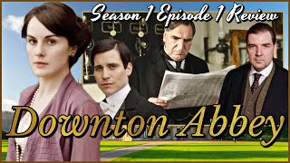 Bates Gets To Stay! | Downton Abbey | Season 1 Episode 1 Review | Julian Fellowes