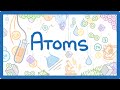 Atomic Structure and Properties