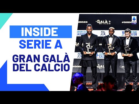 The Great Gala of italian Football | Inside Serie A | Serie A 2023/24