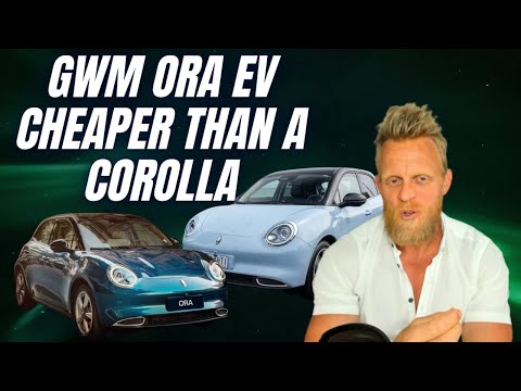 The cheapest EV in Australia, the GWM Ora, costs less than a Toyota Corolla