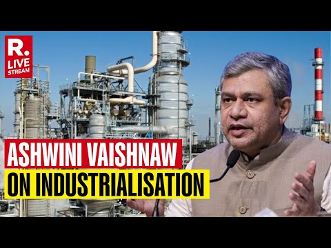 Ashwini Vaishnaw LIVE: Press Briefing By Union Minister Ashwini Vaishnaw| Industrialisation |Railway