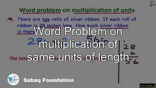 Word Problem on multiplication of same units of length