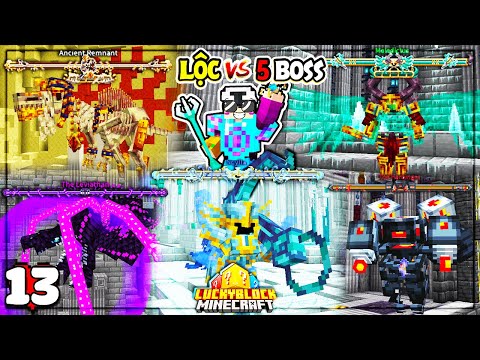 Minecraft Sinh Tồn LuckyBlock * TẬP 13 | LỘC TRỞ THÀNH NGƯỜI MẠNH NHẤT VÀ TRIỆU HỒI 5 BOSS KHỦNG