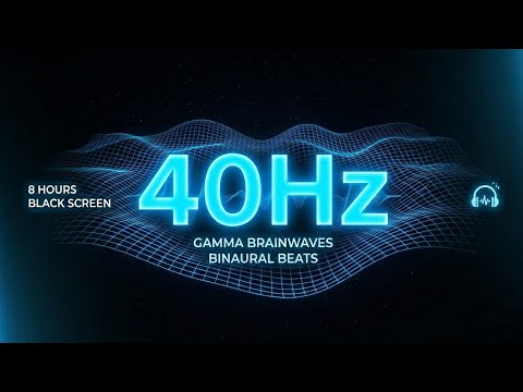 【寝ながら脳活】40Hz バイノーラルサウンドで脳をクリーニング|睡眠用・深いリラックス 8時間 ブラックスクリーン