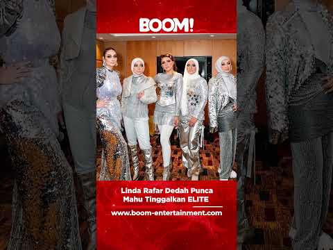 Linda Rafar dedah punca mahu tinggalkan ELITE. #boom #boomentertainment #lindarafar #elite