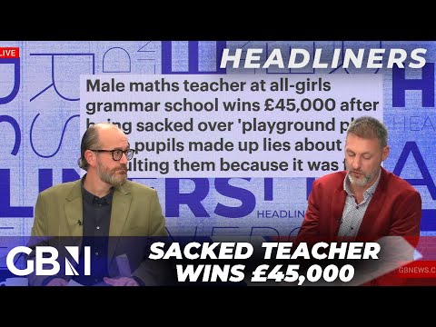 Maths teacher that was sacked after girls made up sexual assault lies, wins £45,000 payout