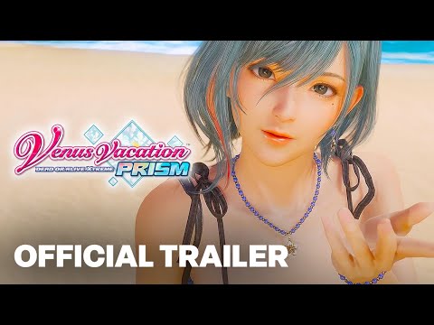 DEAD OR ALIVE Xtreme Venus Vacation PRISM - Official 2nd Trailer