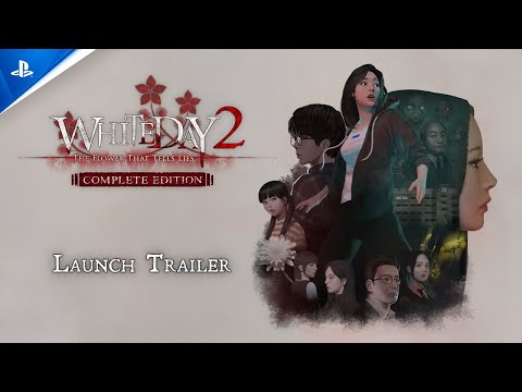 White Day 2: The Flower That Tells Lies - Complete Edition - Launch Trailer | PS5 Games