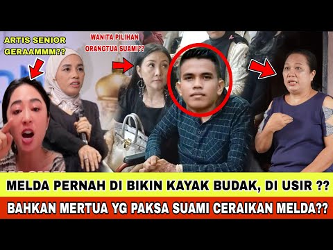 SOSOK IBU MERTUA  MELDA MUNCUL?? TERNYATA PENYEBAB CERAI MELDA DAN SUAMINYA?? SEMUA ARTIS GERAM??