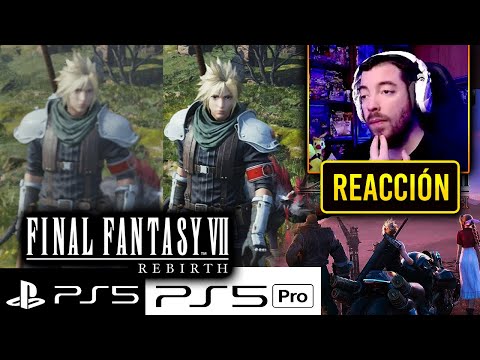 Mi REACCIÓN a la COMPARATIVA de FINAL FANTASY VII REBIRTH en PS5 VS PS5 PRO - ¿SE NOTA EL CAMBIO?