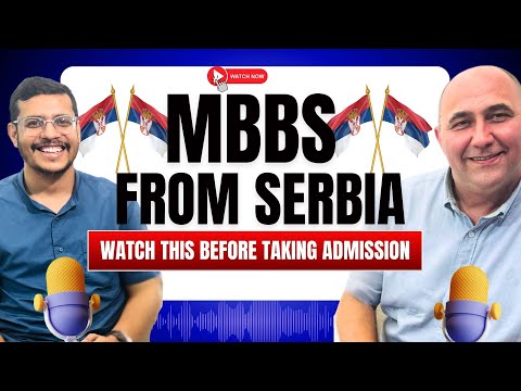 MBBS From Serbia | Dark Reality of MBBS Abroad | Things to Know | NEET 2025 | Dr. Anand Mani