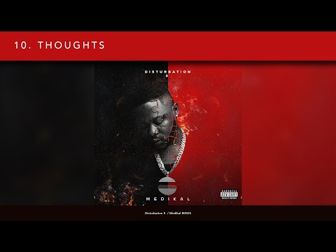 Medikal - Thoughts (Lyric Video)