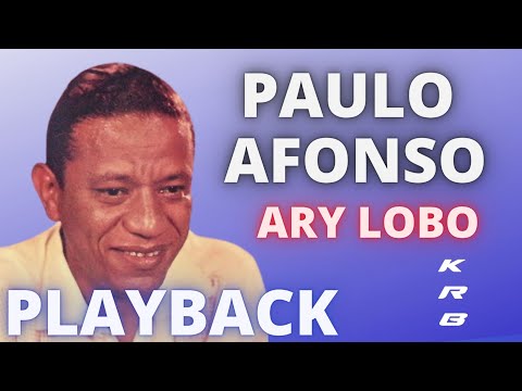 PAULO AFONSO – ARY TOLEDO – PLAYBACK DEMONSTRAÇÃO