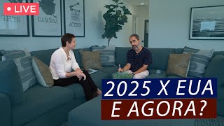 MUDANCA EM 2025 PARA OS ESTADOS UNIDOS? | Live