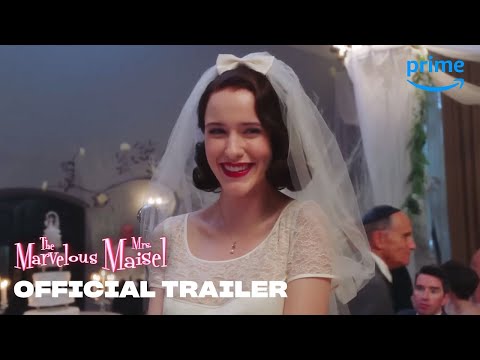 The Marvelous Mrs. Maisel - Official Trailer [HD] | Prime Video