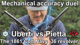 Pietta vs Uberti 1861 Navy .36 showdown - mechanical accuracy duel