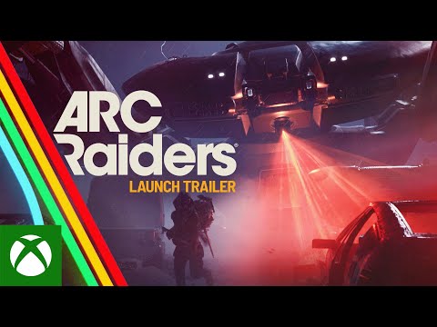 ARC Raiders Launch Trailer