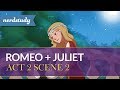 Exploring Act 2 Scene 2 of Romeo and Juliet