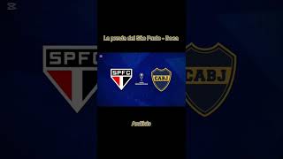 La previa del São Paulo - Boca.