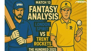 LNS vs TRT | Shocking GL C/VC😲| LNSvTRT Dream11 Team | LNSvsTRT Preview|London vs Trent, The Hundred