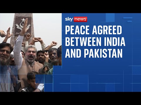Full and immediate ceasefire agreed between India and Pakistan