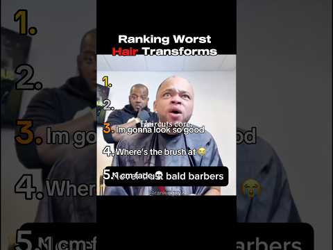 Funniest Hair Transformation Ranking