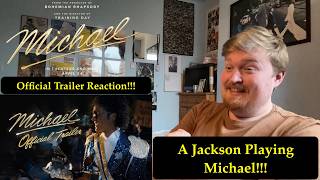 A Jackson Playing Michael!! Michael Official Trailer Reaction!!!