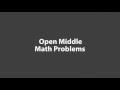 Open Middle Math Problem Analysis
