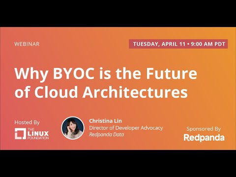 LF Live Webinar: Why BYOC is the Future of Cloud Architectures