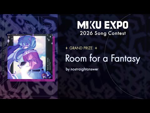 Room for a Fantasy / nostraightanswer feat. Hatsune Miku