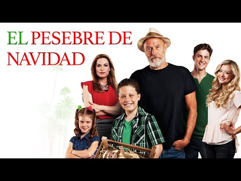 El Pesebre De Navidad  | Película Completa en Espanol | Para toda la familia | Corbin Bernsen