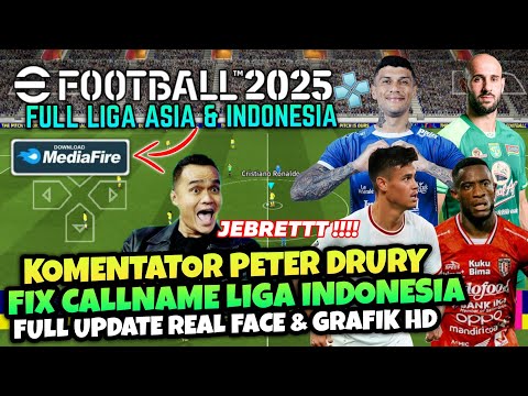 eFootball PES 2025 Full Asia PPSSPP Fix Call Name BRI Liga 1 Indonesia Real Face HD Transfer 2024/25