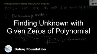 Finding s when Zeros of a Polynomial are Given