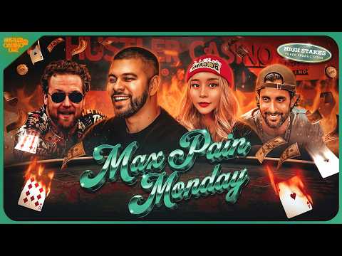 New Video from Hustler Casino Live: MAX PAIN MONDAY w/ Sashimi, JT, Sickest Fool & Raver! Commentary by Charlie Wilmoth