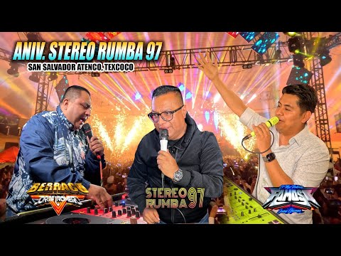 ¡ Lleno Absoluto ! ANIV STEREO RUMBA 97 - SONIDO BERRACO Y SONIDO FAMOSO - SN SALVADOR ATENCO TEX