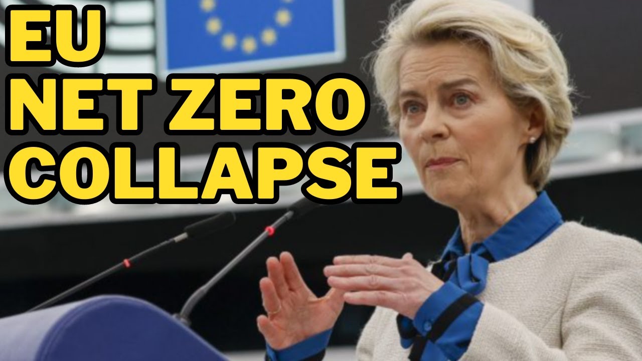 EU’s Net Zero Falls Apart 🇪🇺