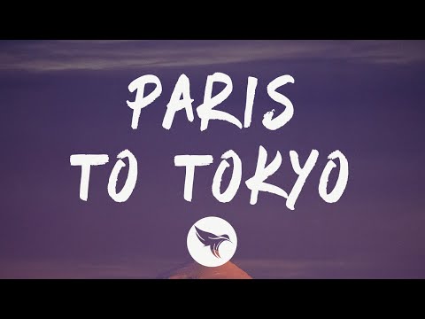 Fivio Foreign - Paris To Tokyo (Lyrics) Feat. The Kid Laroi