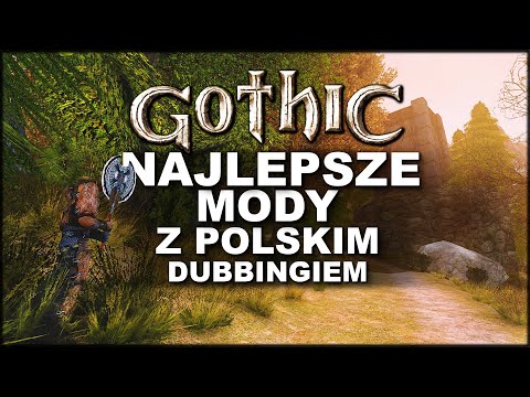 Modyfikacje do GOTHIC z polskim dubbingiem! #2