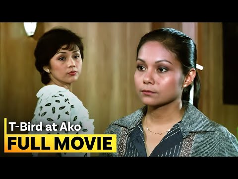 ’T-Bird at Ako’ FULL MOVIE (Digitally-Restored) | Nora Aunor, Vilma Santos