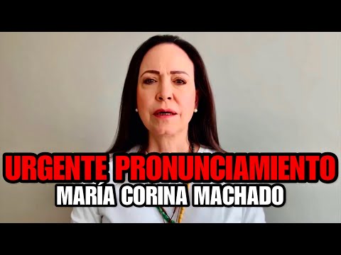 🇻🇪🚨 | URGENTE: Pronunciamiento de María Corina Machado.