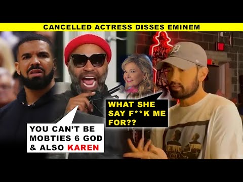 Cancelled Actress DISSES Eminem On 'Daddy’s Home', Joe Budden SLAMS Drake Over ‘Karen’ Lawsuit