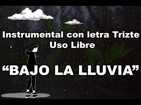 Instrumental de rap trizte con letra " Bajo la lluvia"