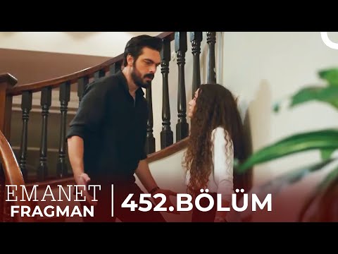 Emanet 452. Bölüm Fragman | 