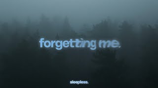 I can feel you forgetting me // ambient music mix