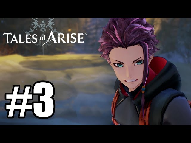 Tales of Arise Gameplay Walkthrough Part 3