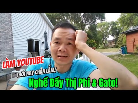 Chán Lắm Nghề Làm Youtube Thời Nay của Người Việt mình: Đầy Thị Phi!