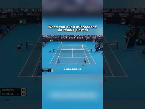 When you put a microphone on tennis players