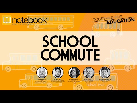 Notebook | Webinar | Together For Education | Ep 66 | School Commute