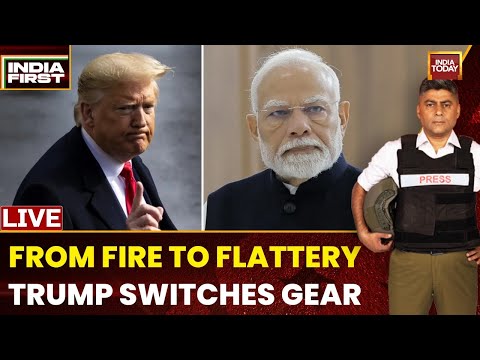 India First With Gaurav Sawant LIVE | From Fire To Flattery: Trump Changes Stance Against India
