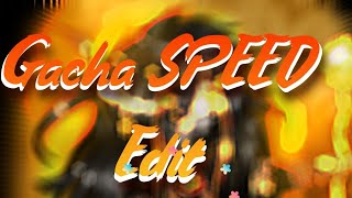 Gacha Club Speed Edit